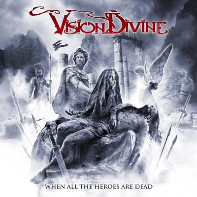 Vision Divine: "When All The Heroes Are Dead" – 2019